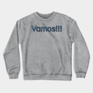 Lets Go in Spanish - (Blue) Crewneck Sweatshirt